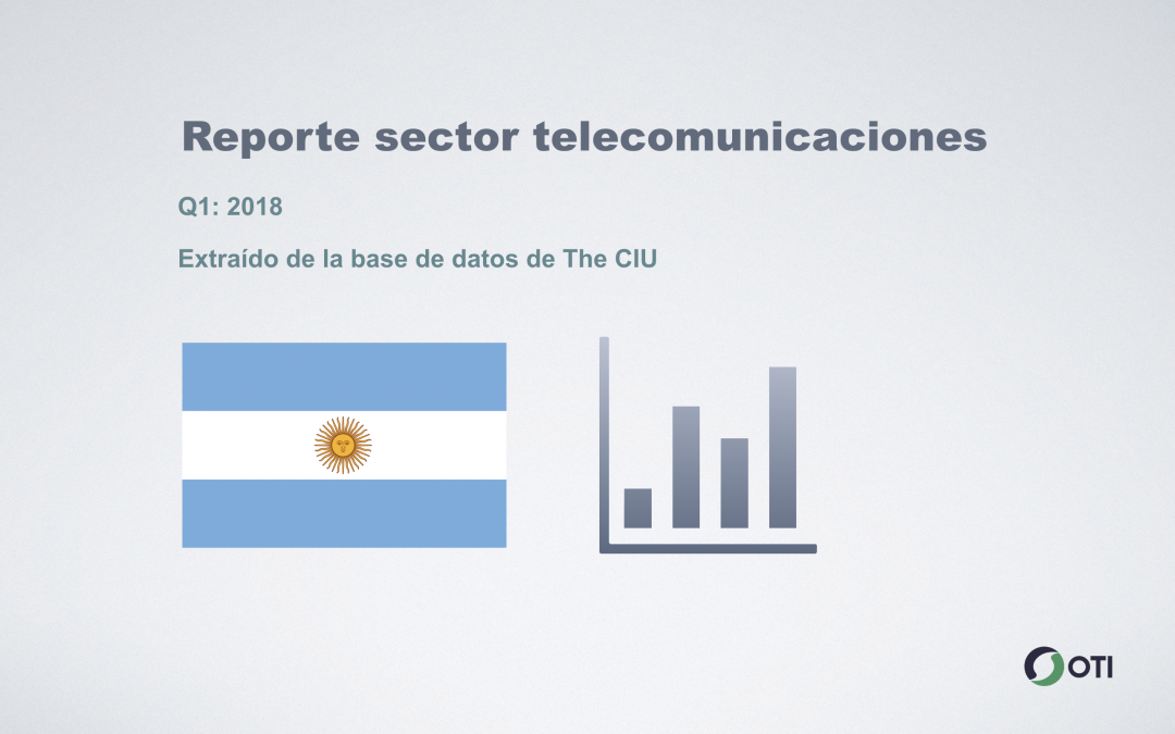 Argentina: 1Q-2018 Sector Telecomunicaciones