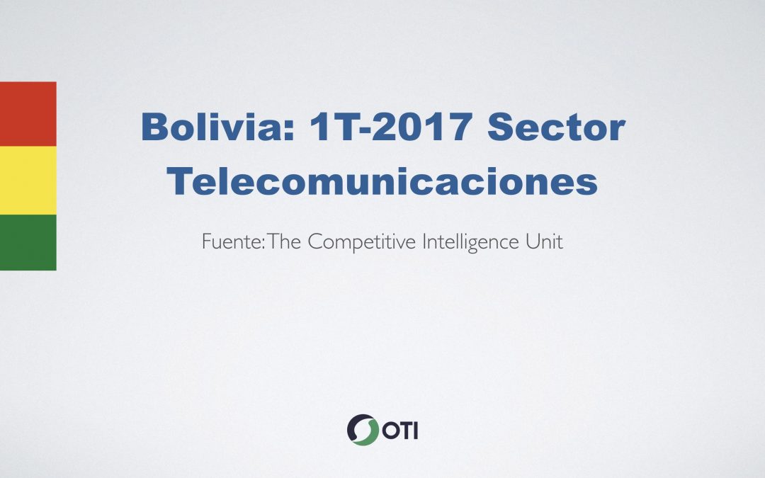 Video: Bolivia 1T-2017 Sector Telecomunicaciones