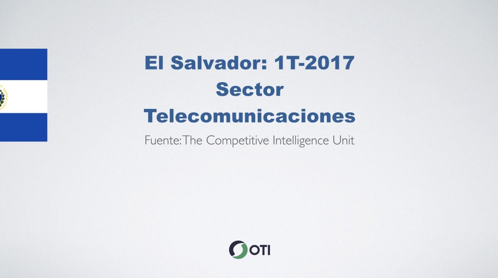 Video: El Salvador 1T-2017 Telecomunicaciones